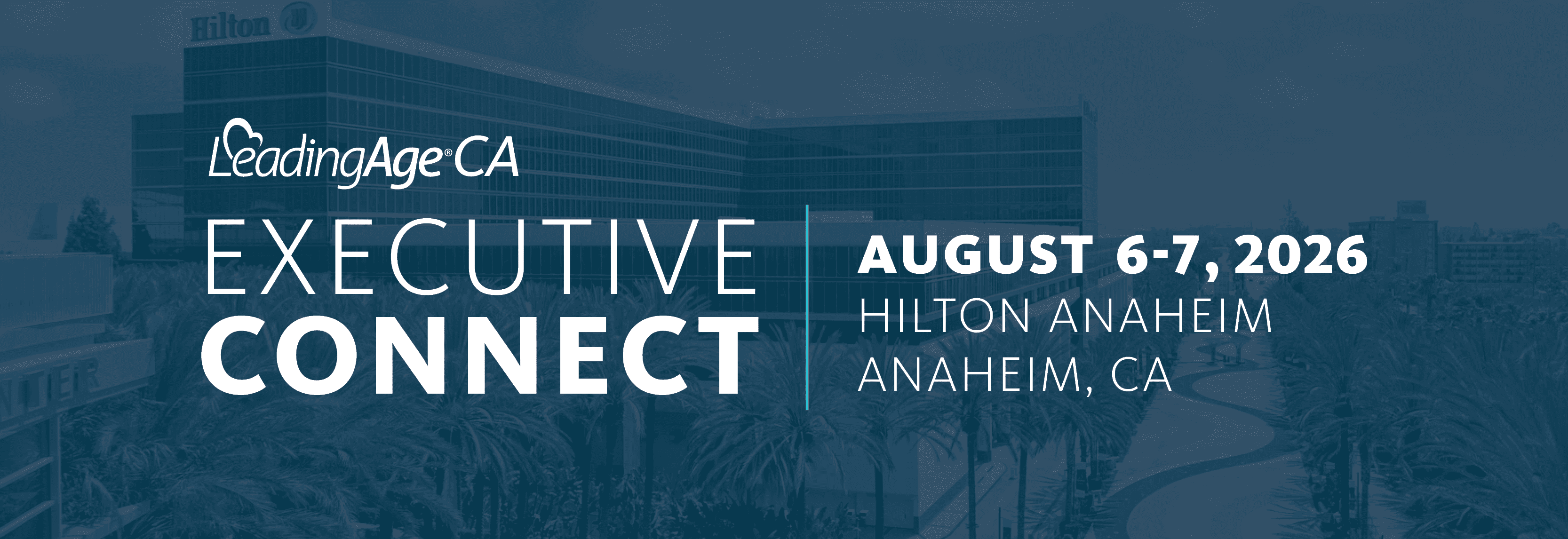 LeadingAge California Executive Connect 2026